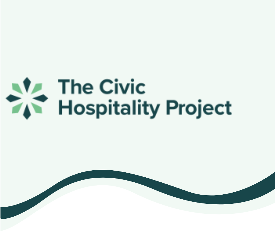 The Civic Hospitality Project